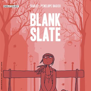 Blank Slate by Boulet & Bagieu